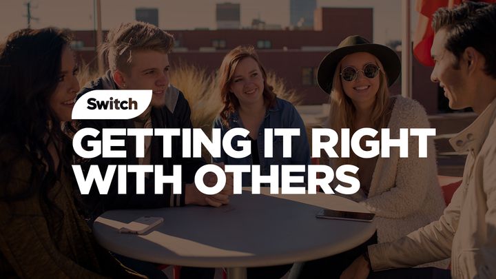 Getting It Right With Others