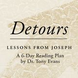Detours: Lessons From Joseph