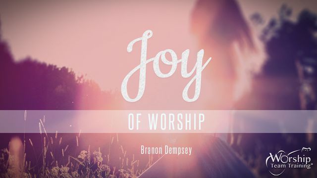 Joy of Worship