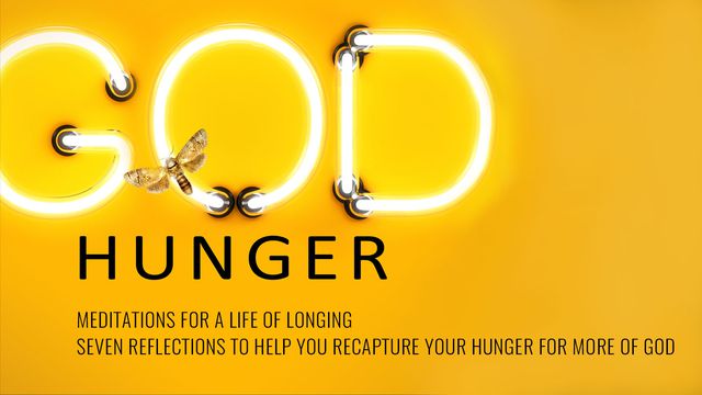 God Hunger: Meditations for a Life of Longing